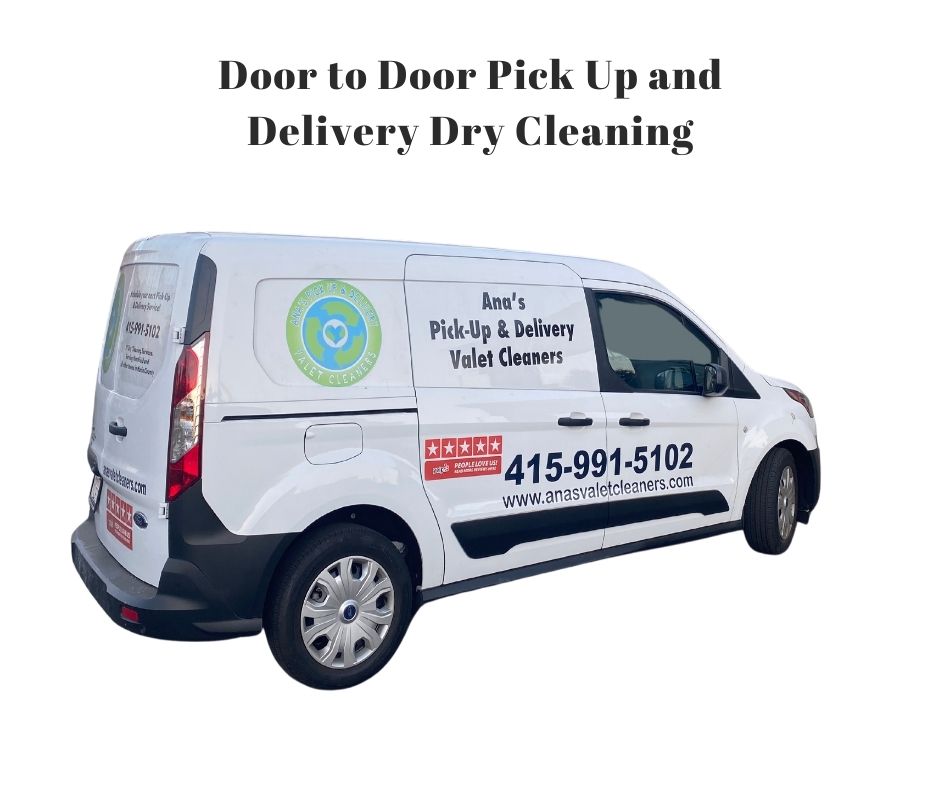 Pick Up and Delivery Door to Door Dry Cleaning Marin County